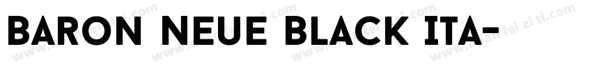 Baron Neue Black Ita字体转换